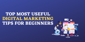 Digital Marketing Tips for Beginners